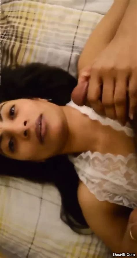Boyfriend Fucked By Desi Girlfriend Blowjob Porn XHamster