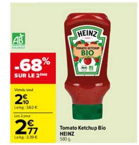 Promo Tomato Ketchup Bio Heinz Chez Carrefour Icatalogue Fr