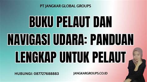 Buku Pelaut Dan Navigasi Udara Panduan Lengkap Untuk Pelaut Jangkar Global Groups