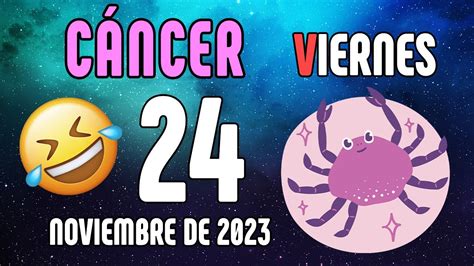 💖𝐓𝐮 𝐂𝐨𝐫𝐚𝐳ó𝐧 𝐑𝐞𝐛𝐨𝐬𝐚 𝐃𝐞 𝐀𝐥𝐞𝐠𝐫í𝐚💞 Horoscopo Cáncer Hoy ♋ 24 De Noviembre