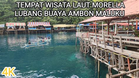 WISATA LAUT LUBANG BUAYA MORELLA AMBON MALUKU JERNIH KORAL WARNA WARNI