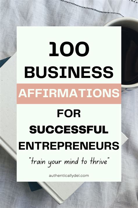 100 Business Affirmations For Entrepreneurs Authentically Del