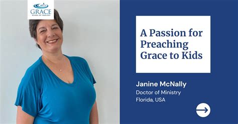 A Passion For Preaching Grace To Kids Grace School Of Theology