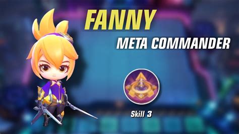 New Magic Chess Meta Commander Fanny Skill Mobile Legends Youtube