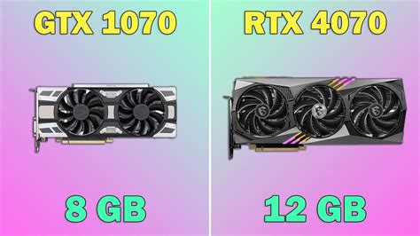 Gtx 1070 Vs Rtx 4070 Gaming Test Youtube