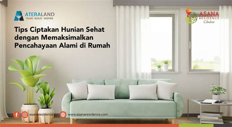 Tips Ciptakan Hunian Sehat Dengan Memaksimalkan Pencahayaan Alami Di Rumah