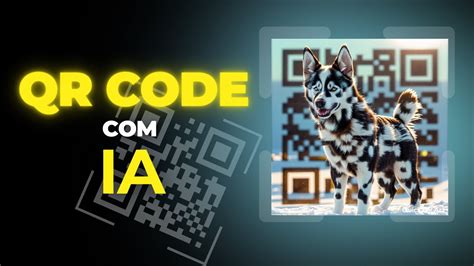 Qr Code Personalizado GrÁtis Criar Qr Code Com Inteligencia Artificial Ia Youtube