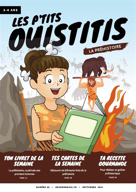 Les P Tits Ouistitis Remontent Le Temps La Pr Histoire Un Jour Un Jeu