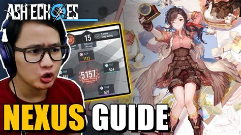 Guide Lengkap NEXUS Yang Seriusan Wew Banget Ash Echoes Android IOS