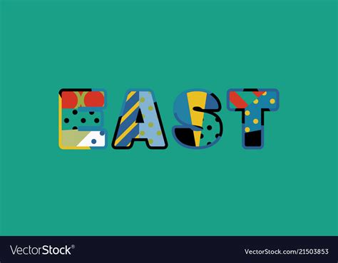 East Concept Word Art Royalty Free Vector Image