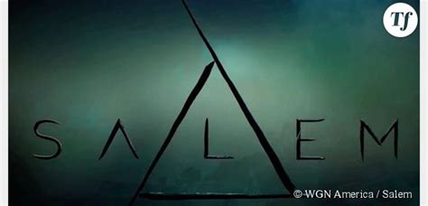 Salem La Série Aura Droit à Une Saison 2 Terrafemina