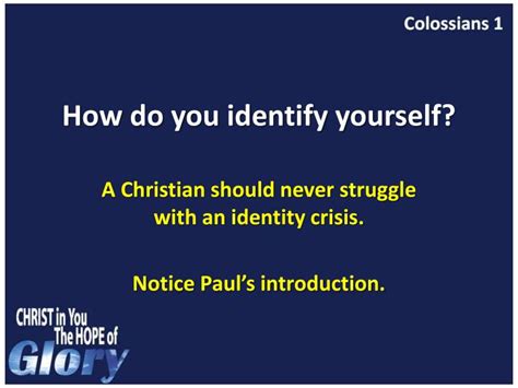 Ppt Christ In You Your Identity In Him Powerpoint Presentation Id