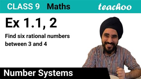 Ex Find Six Rational Numbers Between And Class