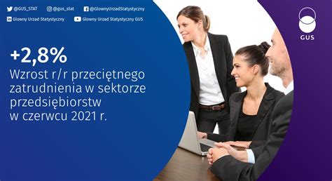 GUS on Twitter W czerwcu 2021 r przeciętne zatrudnienie w sektorze