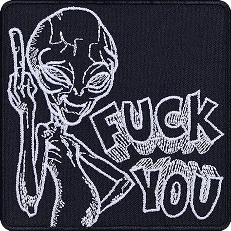 Fuck You Aufnäher Alien Außerirdischer Mit Mittelfinger Aufbügler