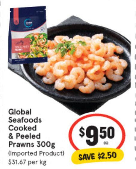 Global Seafoods Cooked Peeled Prawns G Offer At Iga