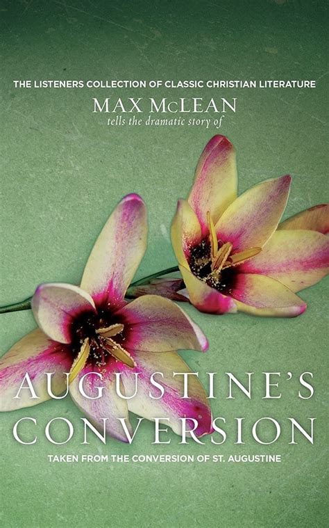 Buy Augustines Conversion Taken From The Confessions Of St Augustine