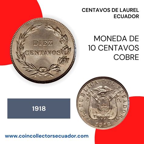 Moneda De 10 Centavos De 1918 Laurel Coin Collectors Ecuado