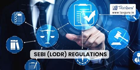 Understanding Sebi Lodr Regulations 2015 Applicability And Key Terms