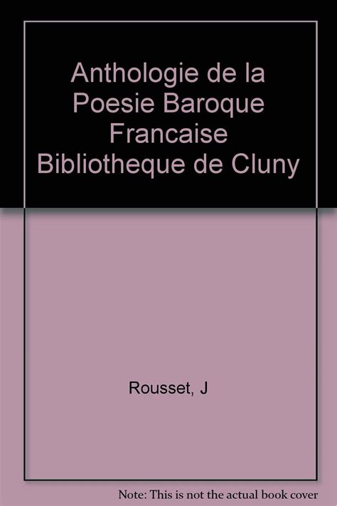 Anthologie De La Poesie Baroque Francaise Bibliotheque De Cluny