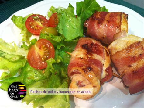 Qué hago de cena Rollitos de pollo y bacon con ensalada