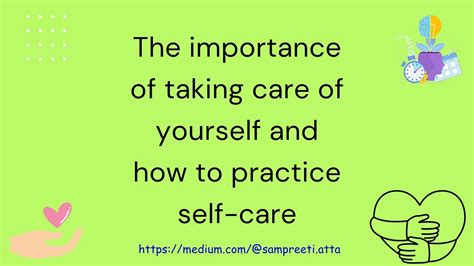 The Importance Of Taking Care Of Yourself And How To Practice Self Care