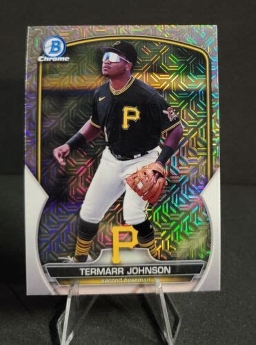 Termarr Johnson 2023 Bowman Chrome BCP 170 Prospect Mojo Refractor