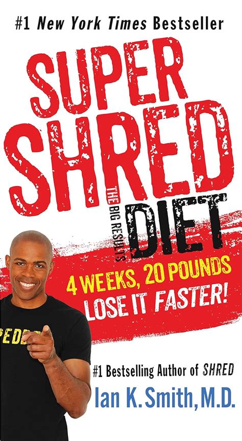 Super Shred: The Big Results Diet: 4 Weeks, 20 Pounds, Lose It Faster ...