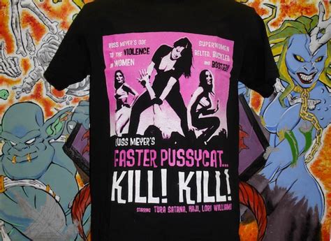 Faster Pussycat Kill Kill Shirt Russ Meyer Motorpsycho John Etsy