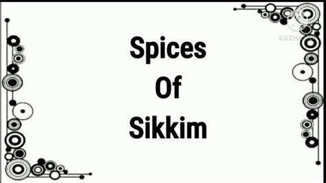 Sikkim Spices Spices Of Sikkim Project On Sikkim Spices How To