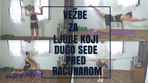 Ve Be Za Ljude Koji Dugo Sede Pred Ra Unarom Exercises For People Who