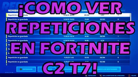 Como Ver Repeticiones En Fortnite Youtube