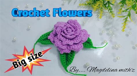 Crochet Flowers Toturial Mengait Bunga Saiz Yang Besar YouTube