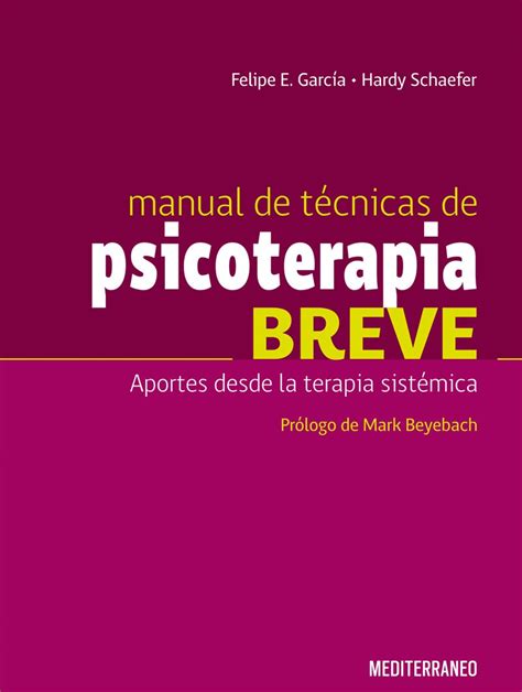 Manual De Técnicas De Psicoterapia Breve Med Suq