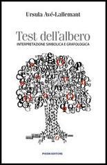 Test Dell Albero Interpretazione Simbolica E Grafologica Di Ursula Av