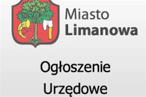 Og Oszenie Burmistrza Miasta Limanowa Z Dnia Roku