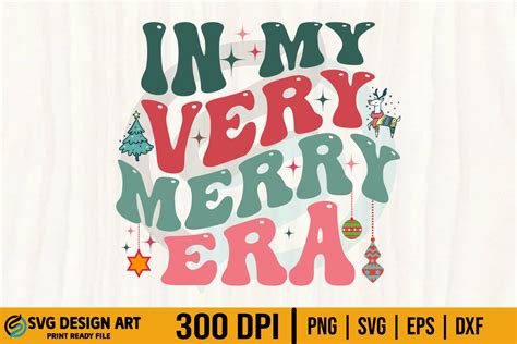 Retro Christmas In My Very Merry Era Svg By Svg Design Art Thehungryjpeg