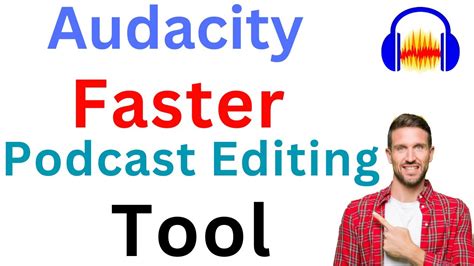 Faster And Efficient Podcast Editing Tool In Audacity Solo Cohost