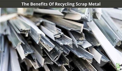 The Benefits Of Recycling Scrap Metal Galaxy Metals Scrap Recycling