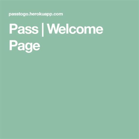 Pass Welcome Page