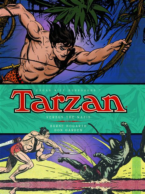 JAN161710 BURNE HOGARTH TARZAN HC VOL 03 VS NAZIS Previews World