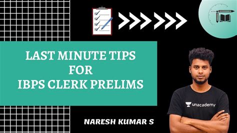 Last Minute Tips For IBPS Clerk Prelims Naresh Kumar YouTube