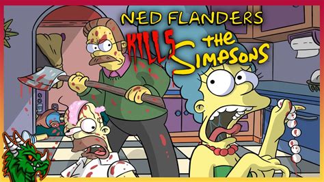 Ned Flanders Goes Crazy Ned Flanders Kills The Simpsons Youtube