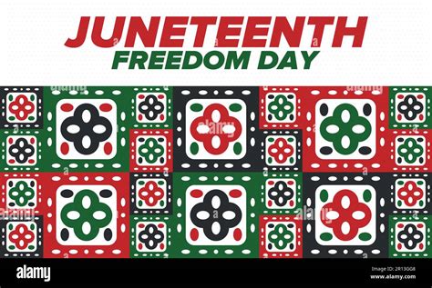 Juneteenth Independence Day Freedom Emancipation Day Annual American Holiday Celebrated In