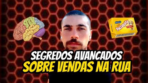 Segredos Para Vender Mais Na Rua Youtube