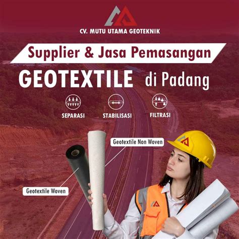 Jual Geotextile Padang CV Mutu Utama Geoteknik