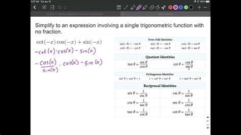 Trig Identities Used To Simplify To A Single Function Even Odd Quotient Reciprocal Identities