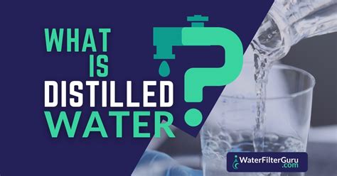 What is Distilled Water? (Everything You Need to Know)