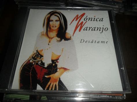 Mónica Naranjo Desátame 1997 Cd Discogs