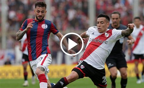 Dónde Ver El Partido San Lorenzo Vs River En Vivo Por La Liga Profesional 2023 Tv Minuto A